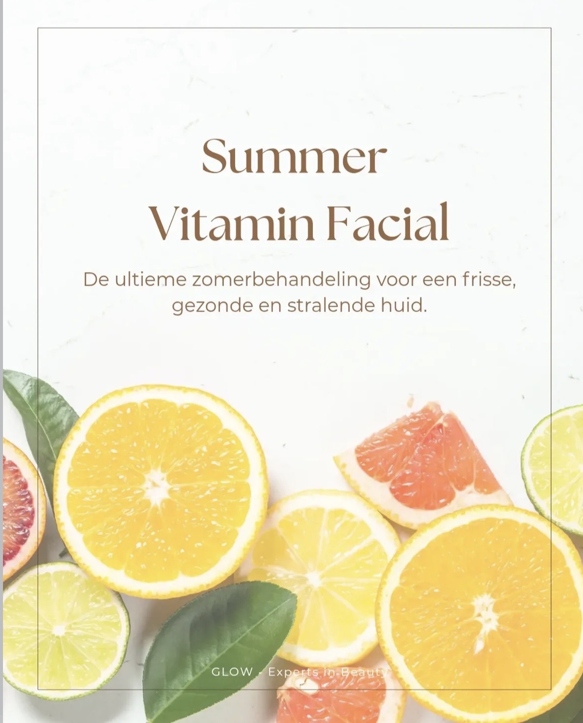 Instagrampost: Summer Vitamin Facial, de ultieme zomerbehandeling voor een frisse, gezonde en stralende huid